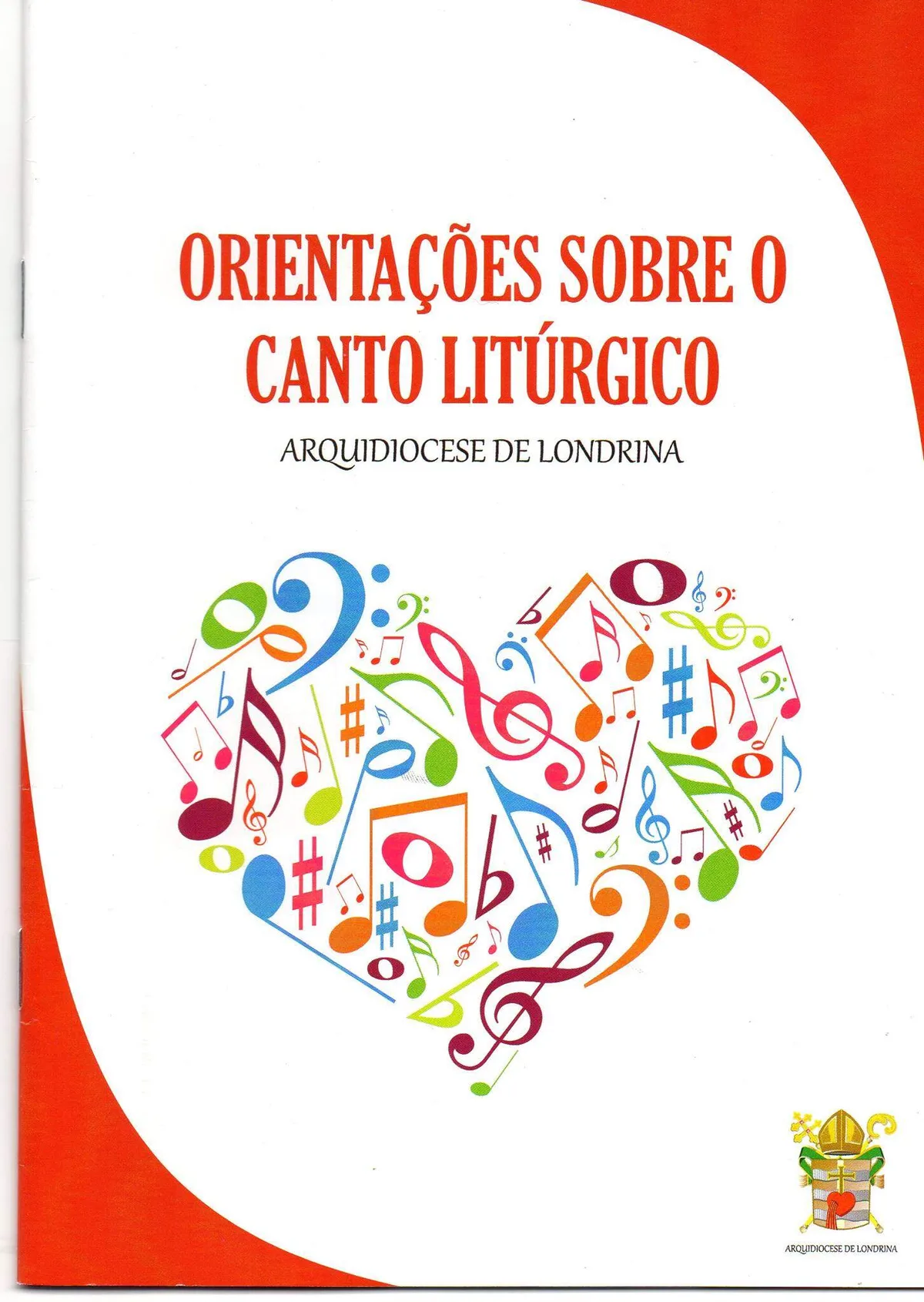 ORIENTAÇÕES SOBRE O CANTO LITURGICO