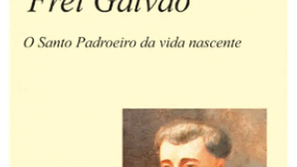 Imagem orar 15 dias com frei galvao info do artigo Frei Galvão, rogai por nós!