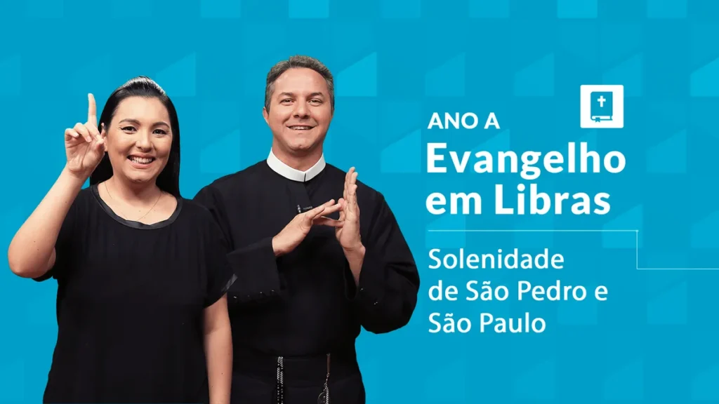 Imagem libras solenidade sao pedro sao paulo ano a do artigo Evangelho em Libras | Solenidade de São Pedro e São Paulo – Ano A