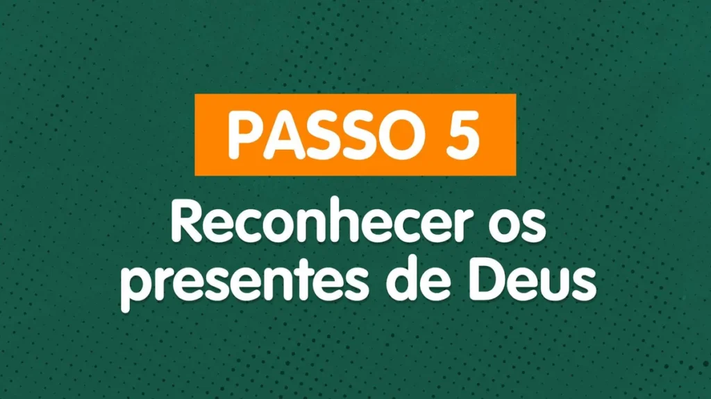 Imagem JM Caminho do Bem Passo 5 do artigo Caminho do Bem: Passo 5 – Reconhecer os presentes de Deus