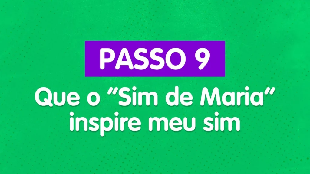 Imagem JM Caminho do Bem Passo 9 do artigo Caminho do Bem: Passo 9 – Que o "Sim de Maria" inspire meu sim