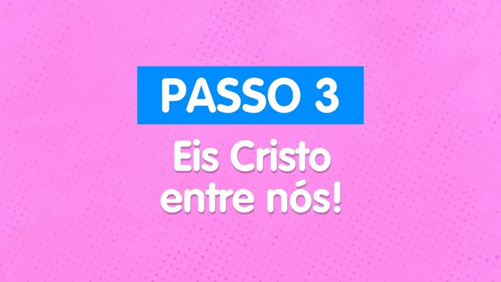 Imagem JM Guia Caminho do Bem 04 do artigo Caminho do Bem: Passo 3 - Eis Cristo entre nós