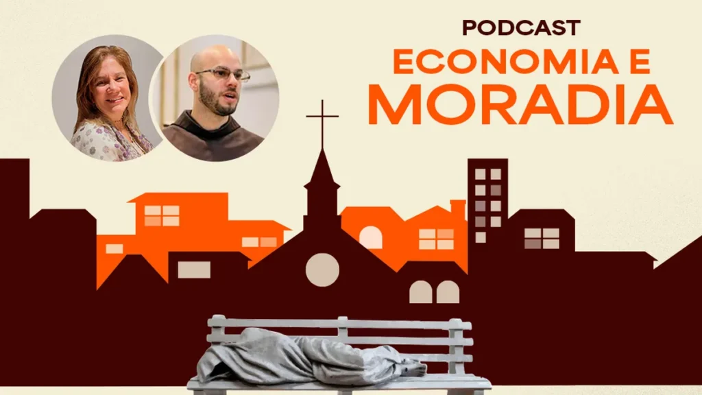 Imagem Episodio 2 Podcast Economia e Moradia do artigo Ouça o 2º Episódio: "Tanta Casa sem gente e tanta gente sem Casa"